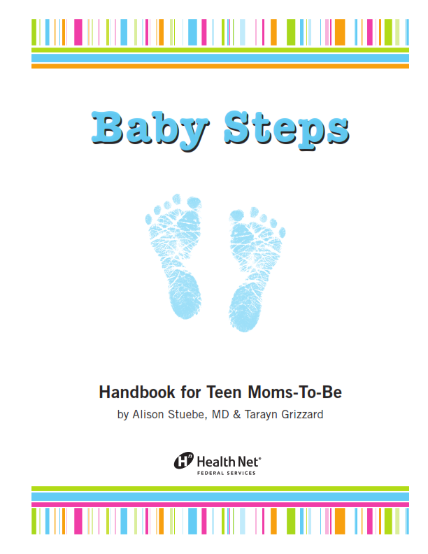 Baby Steps : Handbook For Teen Moms-To-Be