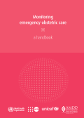 Monitoring Emergency Obstetric Care
