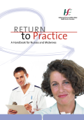 Return To Practive Nurses and Midwifery