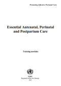 Essential Antenatal, Prinatal and Postpartum Care