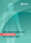 WHO : Benchmarks for the practice of Acupuncture