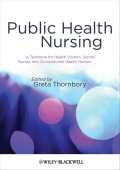 Public health nursing : A textbook for health visitors, school nurses and occupational health nurses