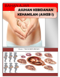 Asuhan kebidanan kehamilan (Askeb I) : Bahan ajar