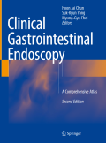 Clinical gastrointestinal endoscopy : Acomprehensive atlas [second ed]