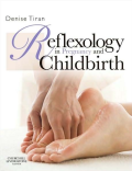 Reflexology in pregnancy and childbirth