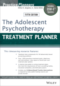 The adolescent psychotherapy : treatment planner [fifth ed]