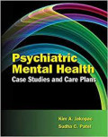 Psychiatric mental health = case studies and care plans