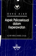 Aspek Psikoseksual dalam keperawatan