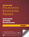 Buku ajar Bidan : Pelayanan Kesehatan Primer. Vol 1