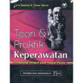 Teori dan praktik keperawatan : Pendekatan integral pada asuhan pasien
