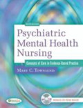 Psychiatric mental health nursing = conceps of care in evidence-based practice.[6th ed]