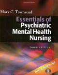 Essentials of psychiatric mental health nursing.3rd ed