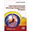 Asuhan keperawatan pada klien dengan gangguan sistem pernapasan.Ed2