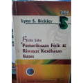 Buku saku Pemeriksaan Fisik dan riwayat kesehatan bates.Edisi 5