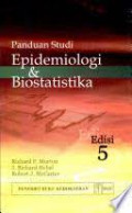 Panduan studi Epidemiologi & biostatistika.[edisi 5]