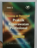 Konsep dan perspektif praktik keperawatan profesional