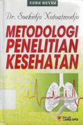 Metodologi penelitian kesehatan.Edisi revisi