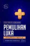Seri praktik kebidanan : Pemulihan luka