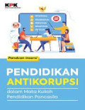 Panduan Sinersi : Pendidikan Antikorupsi dalam matakuliah Pendidikan Pancasila