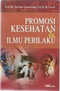 Promosi kesehatan dan ilmu perilaku