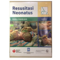 Resusitasi Neonatus : Buku Panduan