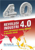 Revolusi industri 4.0 dalm reformasi sosial budaya di negara ASEAN