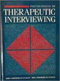 Foundations of therapeutic interviewing